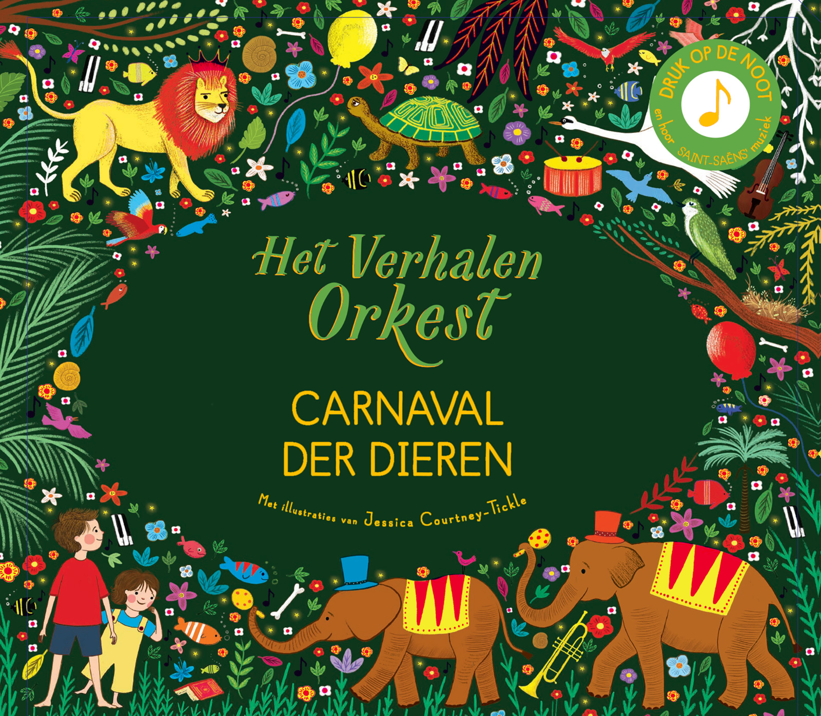Het verhalenorkest: Carnaval der dieren | Muziekboek