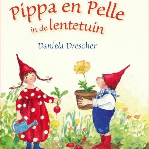 Voorleesboek | Pippa & Pelle in de lentetuin