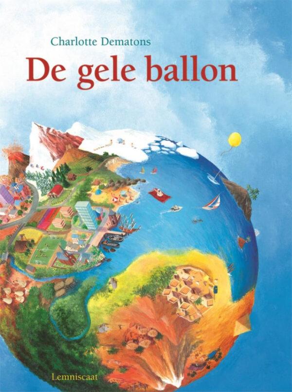 De gele ballon van Charlotte Dematons prentenboek