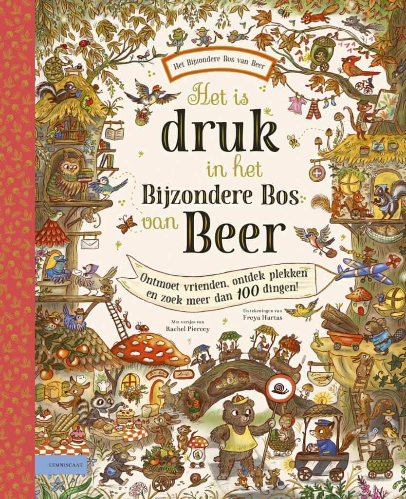 Het is druk in het Bijzondere Bos van Beer | Prentenboek