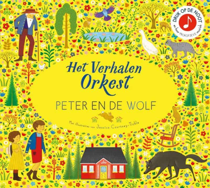 Het verhalenorkest: Peter en de Wolf | Muziekboek