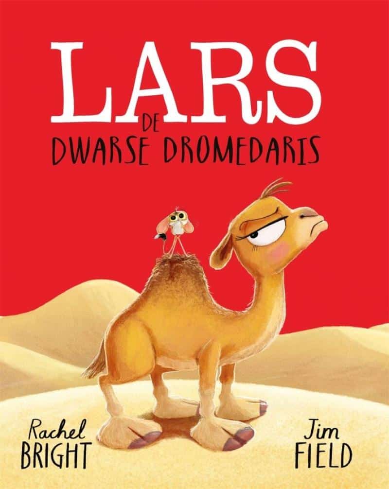 Prentenboek | Lars de dwarse dromedaris