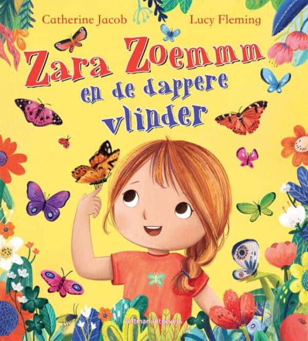 Zara Zoemmm en de Dappere Vlinder