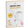 Spelen met loose parts speelplaten e-book