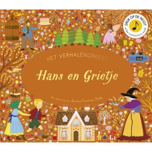 Omslag van Het verhalenorkest – Hans en Grietje