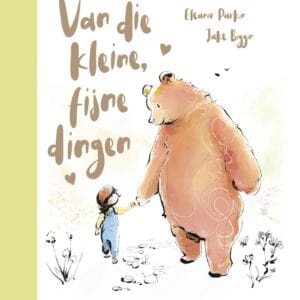 Voorkant van Van die kleine, fijne dingen met een beer en een kind